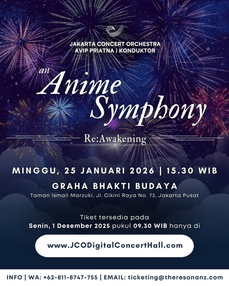 Konser Orkestra Anime Symphony akan berlangsung di Graha Bhakti Budaya, pada 25 Januari 2026