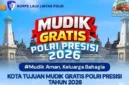 Bus Mudik Balik Gratis Presisi 2026 siap mengangkut pemudik dengan aman dan nyaman selama arus balik Lebaran 2026. (Posnews/Ist)